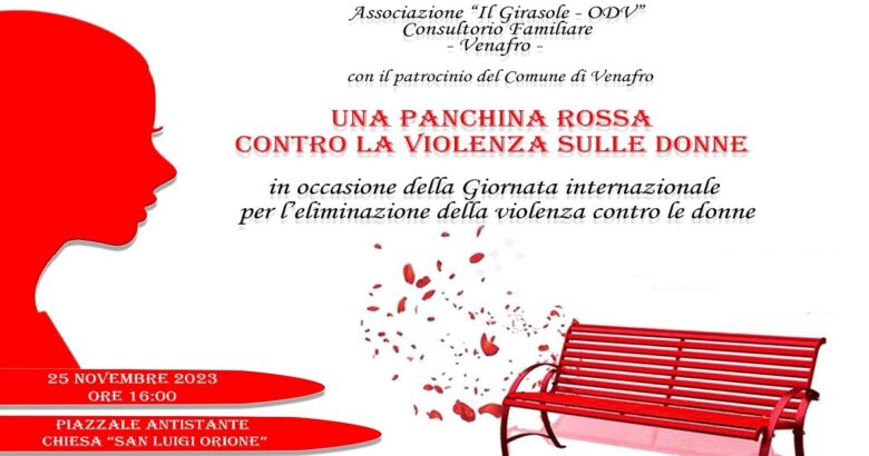 VENAFRO, panchina rossa, violenza sulle donne, Consultorio Familiare 'Il Girasole'